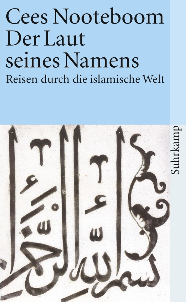 Cees Nooteboom: Der Laut seines Namens - gebunden