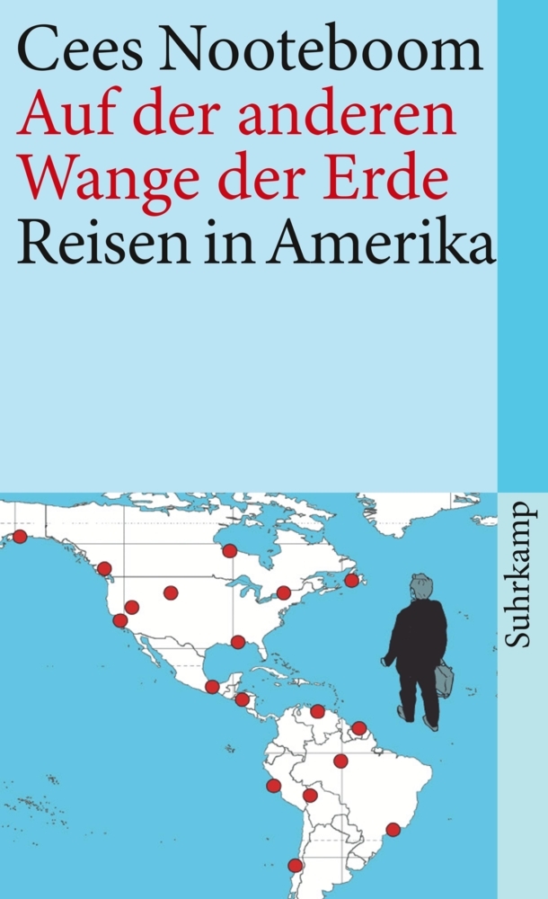 Cees Nooteboom: Auf der anderen Wange der Erde - Taschenbuch