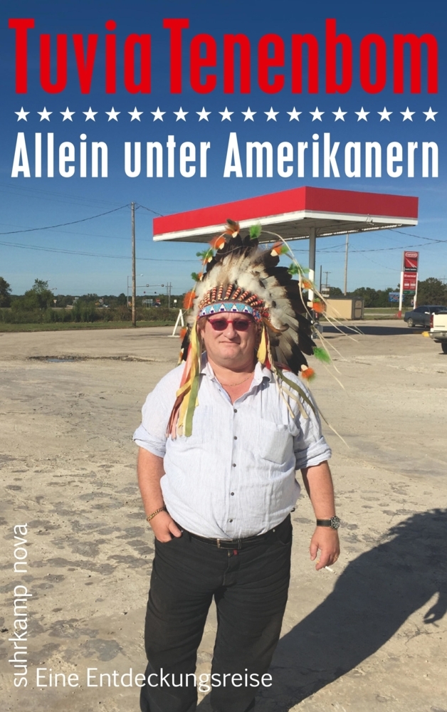 Tuvia Tenenbom: Allein unter Amerikanern - Taschenbuch