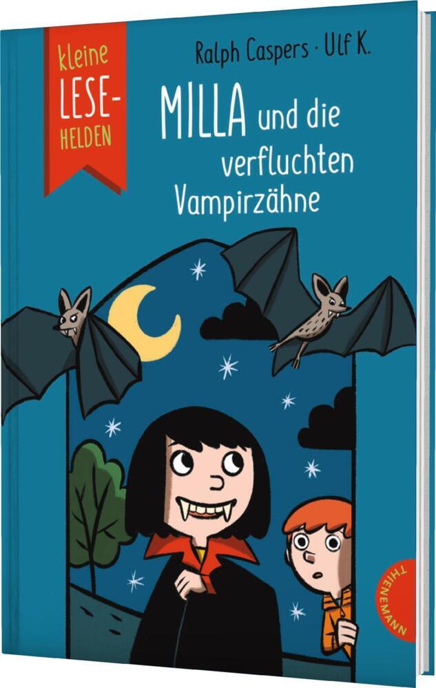 Ralph Caspers: Milla und die verfluchten Vampirzähne - gebunden