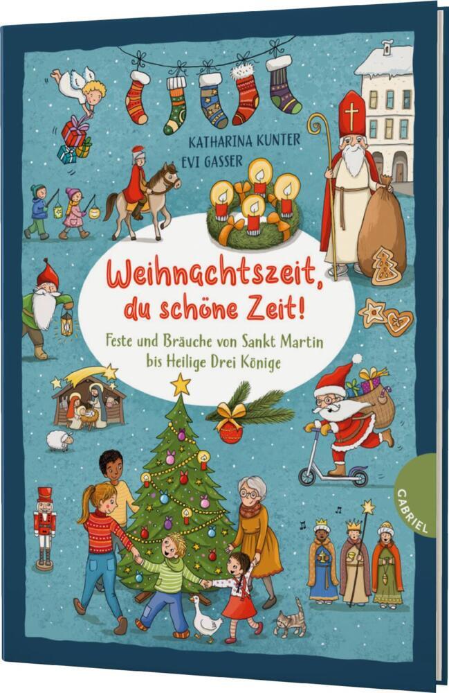 Katharina Kunter: Weihnachtszeit, du schöne Zeit! - gebunden