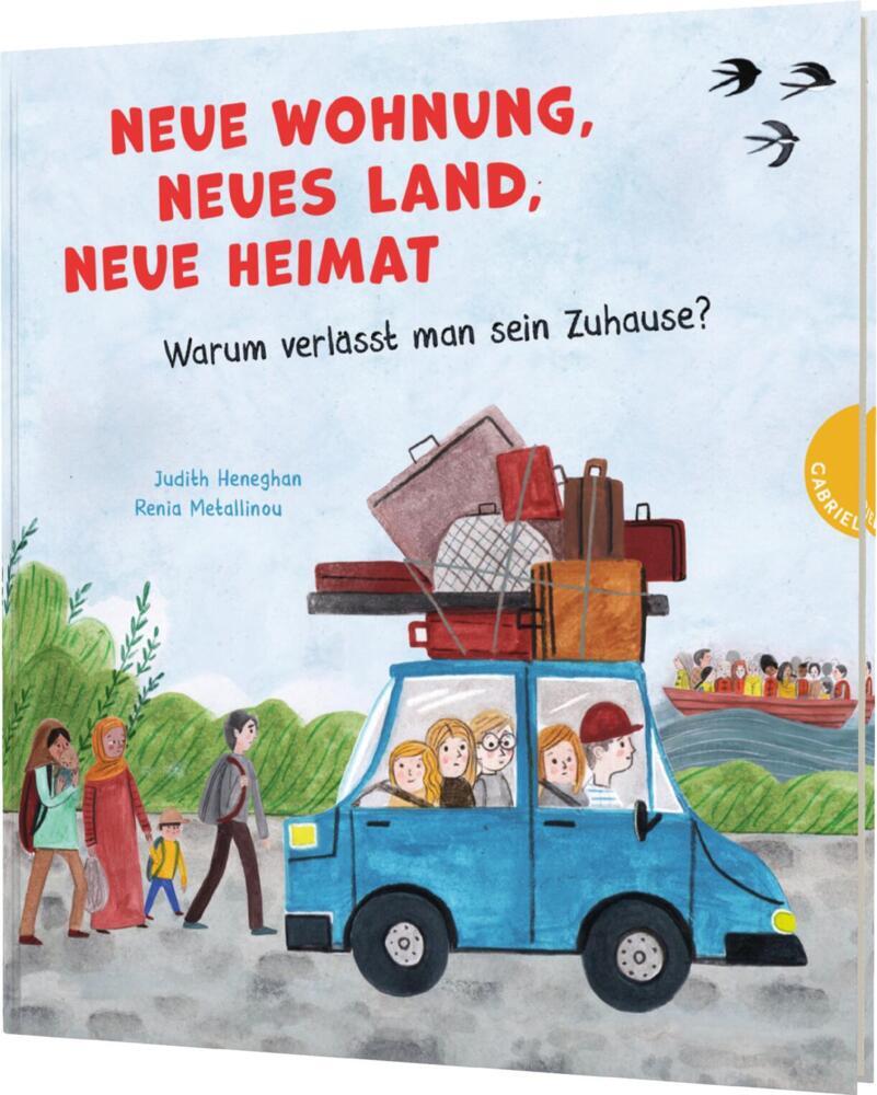 Judith Heneghan: Neue Wohnung, neues Land, neue Heimat - gebunden