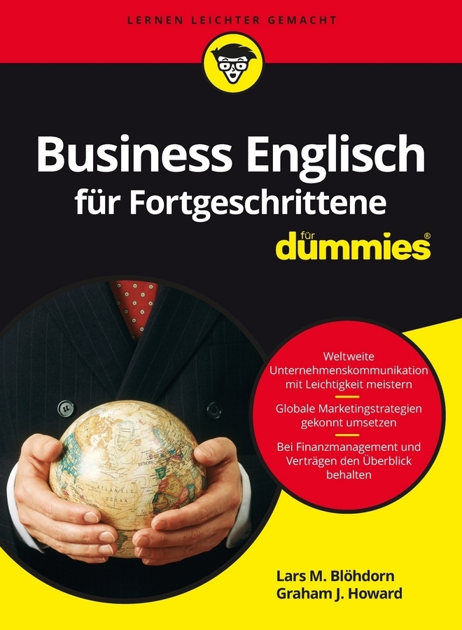 Graham Jeffrey Howard: Business Englisch für Fortgeschrittene für Dummies - Taschenbuch