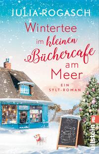 Julia Rogasch: Wintertee im kleinen Büchercafé am Meer - Taschenbuch