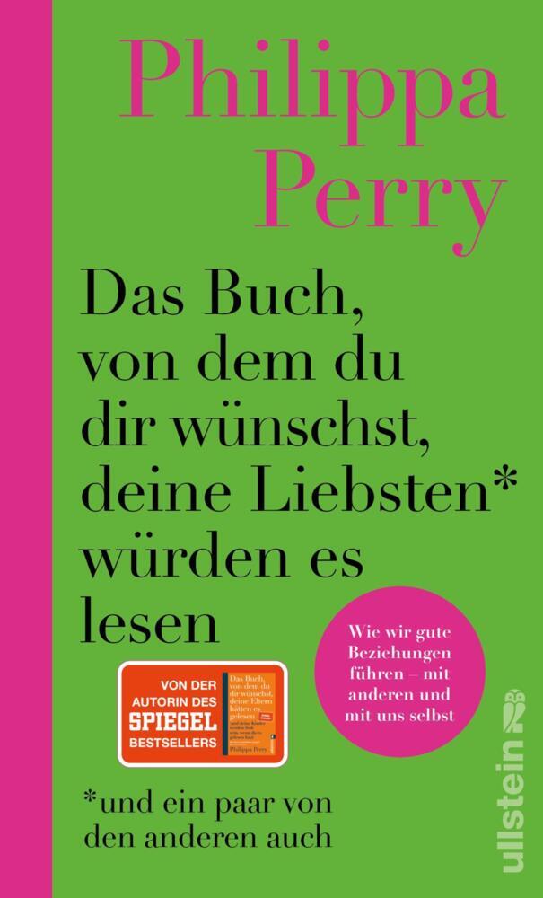 Philippa Perry: Das Buch, von dem du dir wünschst, deine Liebsten würden es lesen (und ein paar von den anderen auch) - gebunden