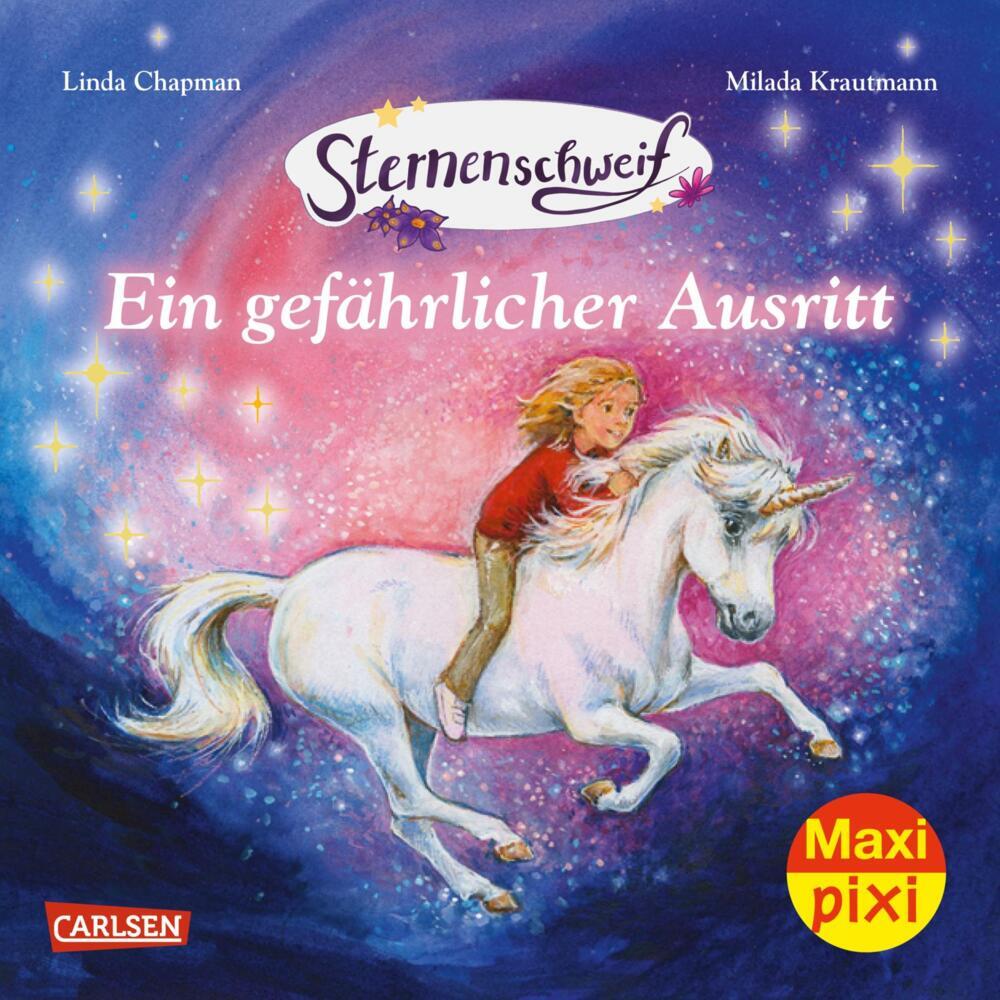 Linda Chapman: Maxi Pixi 370: Sternenschweif: Ein gefährlicher Ausritt - Taschenbuch