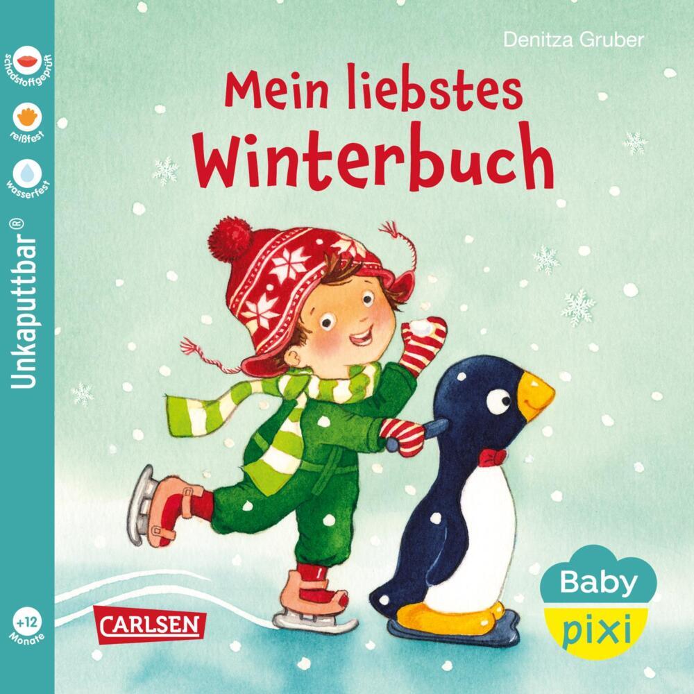 Denitza Gruber: Baby Pixi (unkaputtbar) 150: Mein liebstes Winterbuch - Taschenbuch