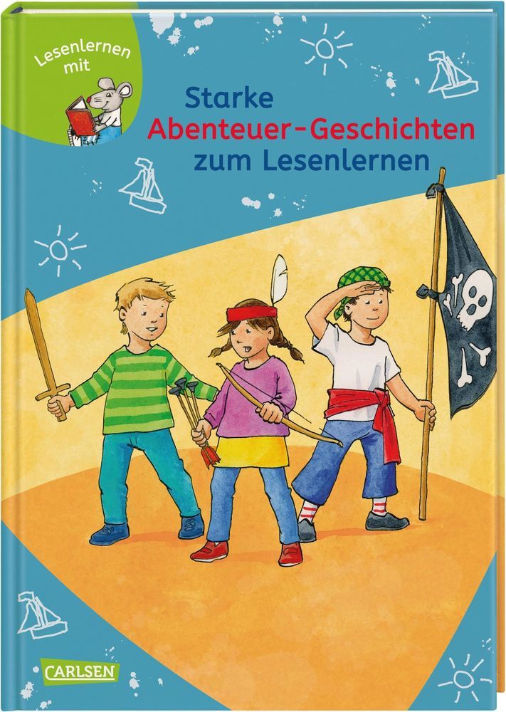 Carlsen - LESEMAUS Zum Lesenlernen Sammelbände: Starke Abenteuer ...