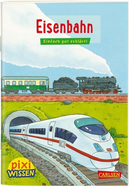 Nicole Künzel: Pixi Wissen 28: Eisenbahn - Taschenbuch