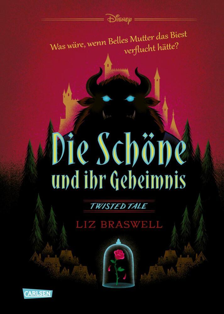 Walt Disney: Disney. Twisted Tales: Die Schöne und ihr Geheimnis (Die Schöne und das Biest) - gebunden