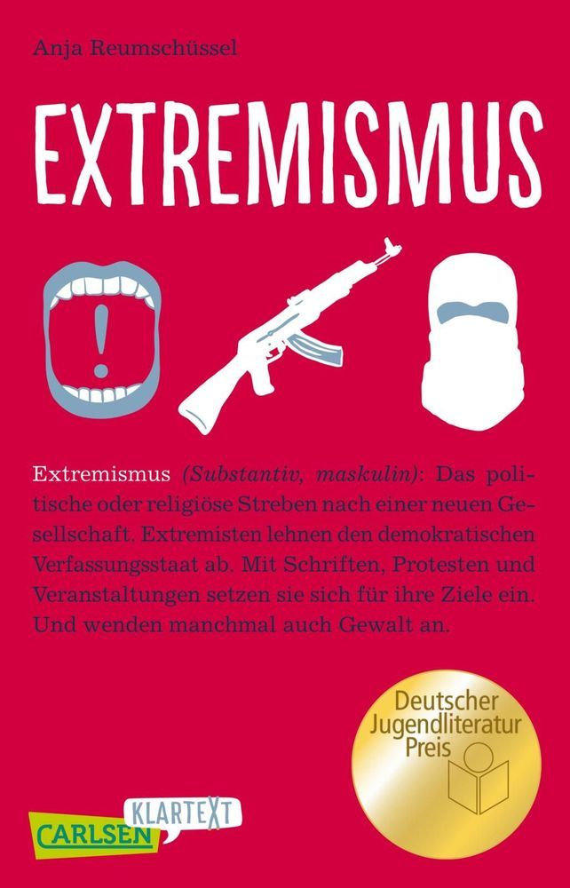 Anja Reumschüssel: Extremismus (Carlsen Klartext) - Taschenbuch