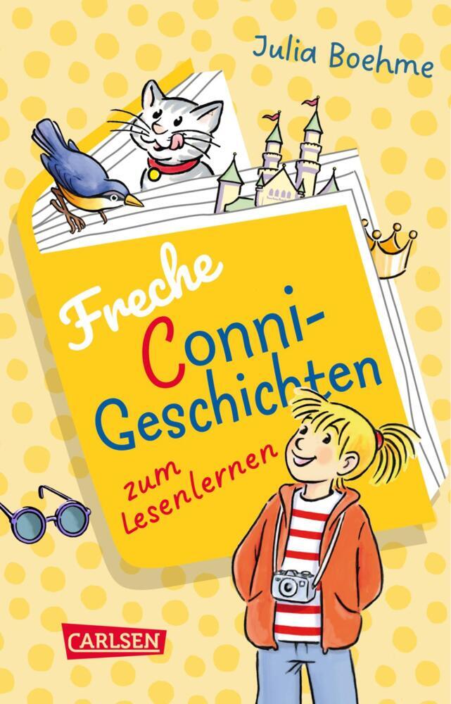 Julia Boehme: Lesen lernen mit Conni: Freche Conni-Geschichten zum Lesenlernen: Conni sucht Kater Mau, Conni und die Prinzessin, Conni und die Schule voller Tiere - Taschenbuch