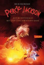 Rick Riordan: Percy Jackson: Auf Monsterjagd mit den Geschwistern Kane - gebunden