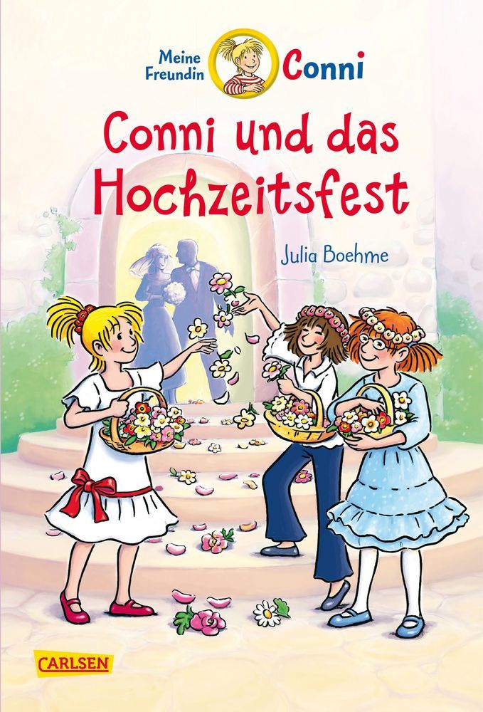 Julia Boehme: Conni Erzählbände 11: Conni und das Hochzeitsfest (farbig illustriert) - gebunden