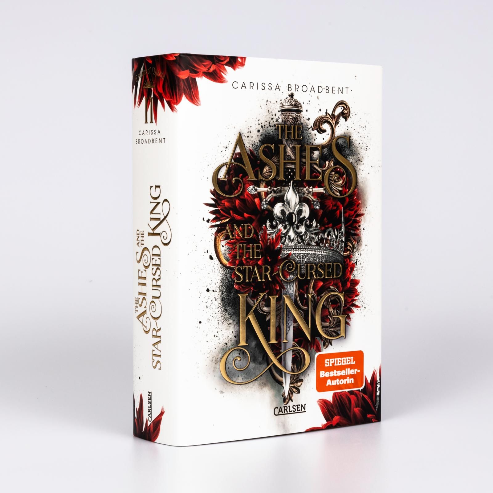 Carissa Broadbent The Ashes and the StarCursed King (Crowns of
