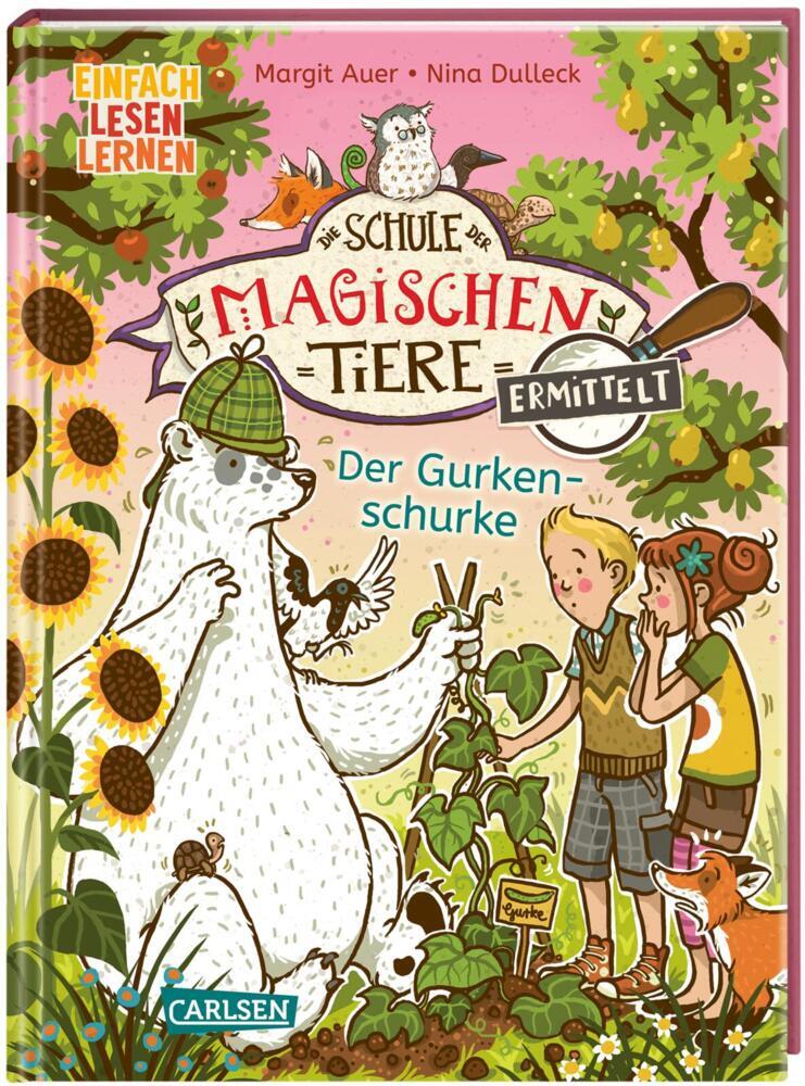 Margit Auer: Die Schule der magischen Tiere ermittelt 5: Der Gurkenschurke - gebunden