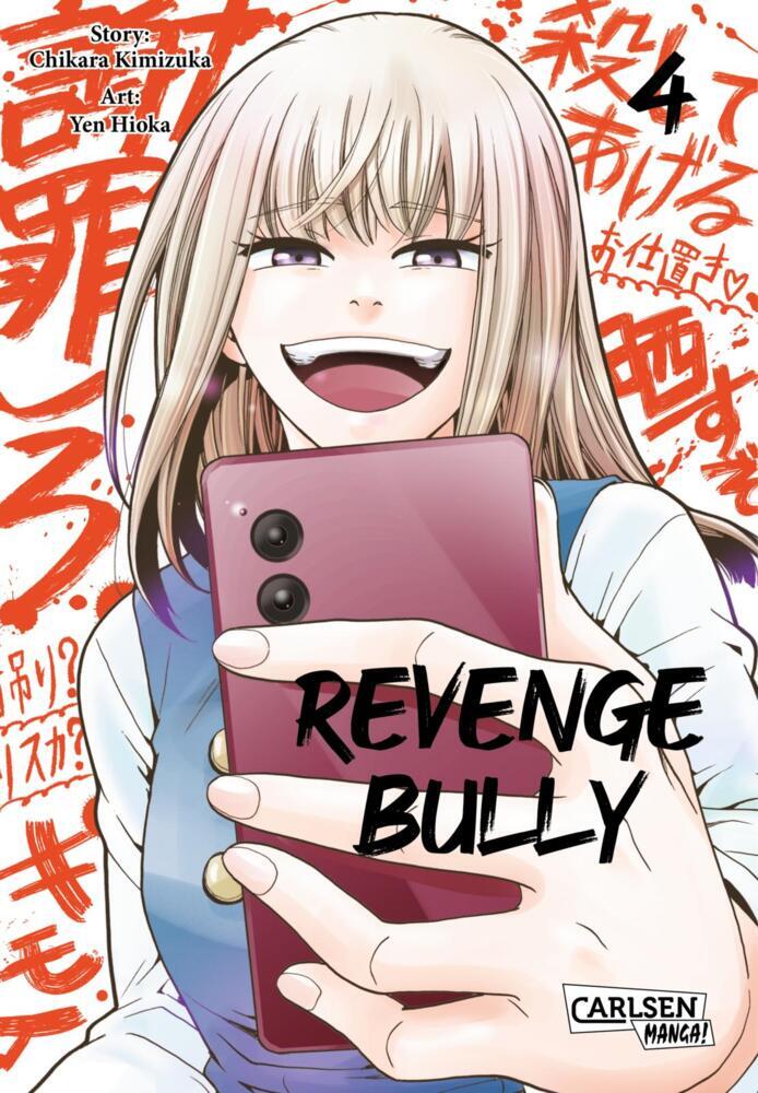 Chikara Kimizuka: Revenge Bully  4 - Taschenbuch