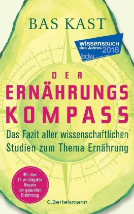 Bas Kast: Der Ernährungskompass - gebunden