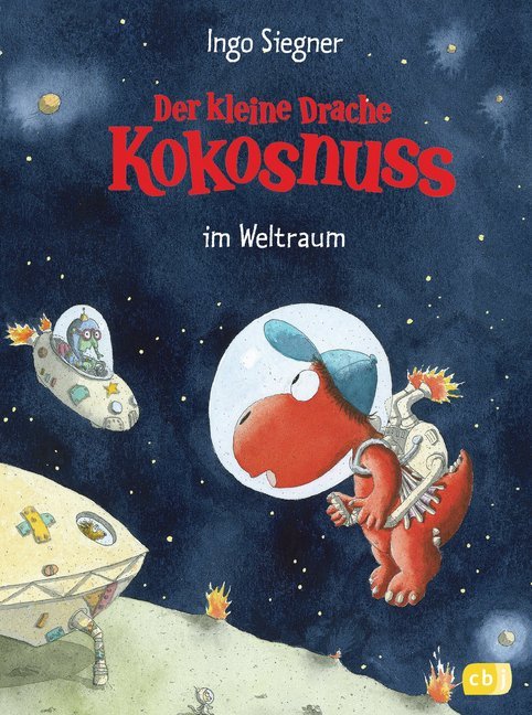 Ingo Siegner: Der kleine Drache Kokosnuss im Weltraum - gebunden