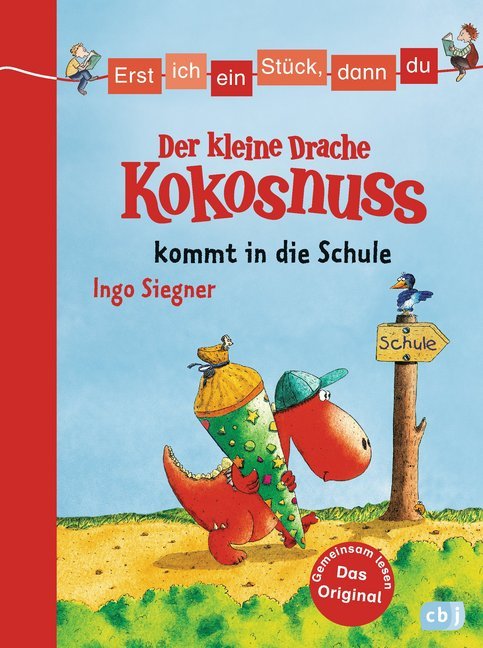 Ingo Siegner: Der kleine Drache Kokosnuss kommt in die Schule - gebunden