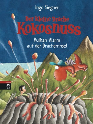 Ingo Siegner: Der kleine Drache Kokosnuss - Vulkan-Alarm auf der Dracheninsel - gebunden