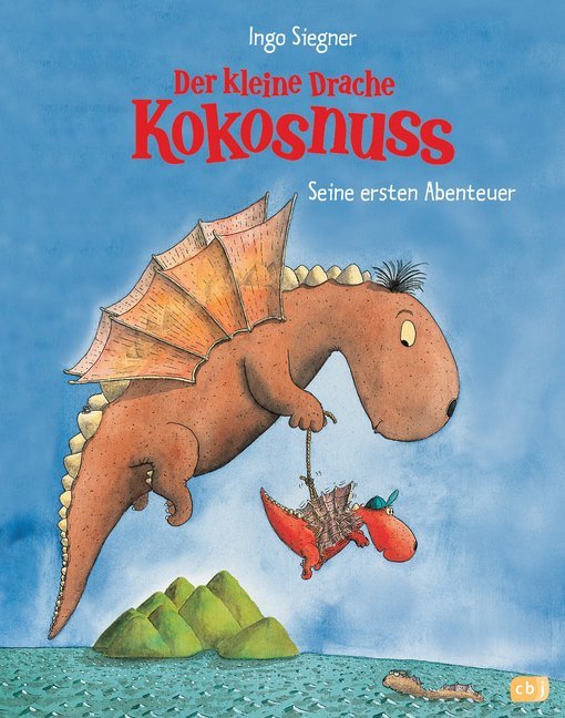 Ingo Siegner: Der kleine Drache Kokosnuss - Seine ersten Abenteuer - gebunden