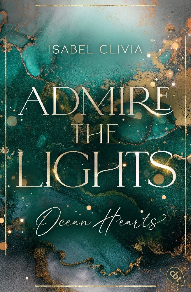 Isabel Clivia: Ocean Hearts - Admire the Lights - Taschenbuch