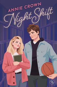Annie Crown: Night Shift - Taschenbuch