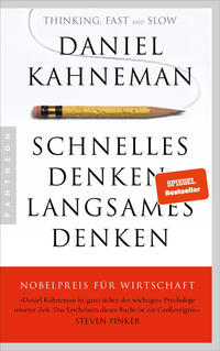 Daniel Kahneman: Schnelles Denken, langsames Denken - Taschenbuch