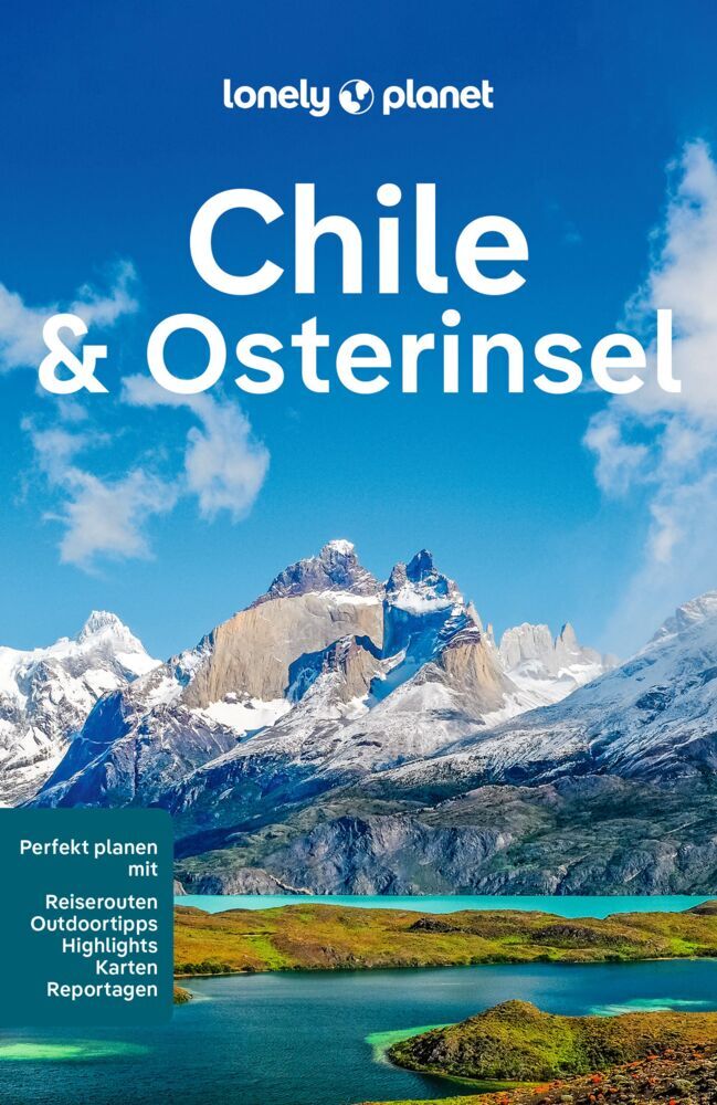 Kevin Raub: LONELY PLANET Reiseführer Chile & Osterinsel - Taschenbuch