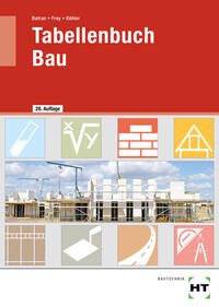 Balder Batran: Tabellenbuch Bau - Taschenbuch
