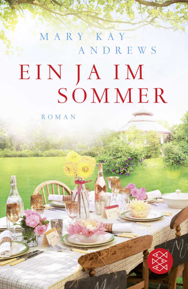 Mary Kay Andrews: Ein Ja im Sommer - Taschenbuch
