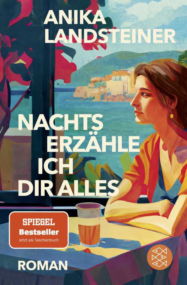 Anika Landsteiner: Nachts erzähle ich dir alles - Taschenbuch