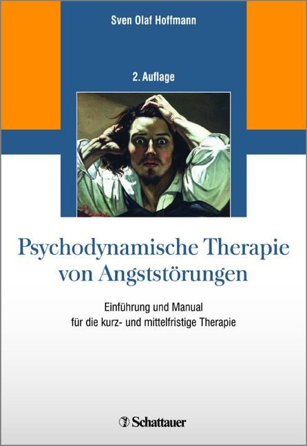 Sven Olaf Hoffmann: Psychodynamische Therapie von Angststörungen - Taschenbuch