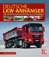 Wolfgang H. Gebhardt: Deutsche Lkw-Anhänger - gebunden