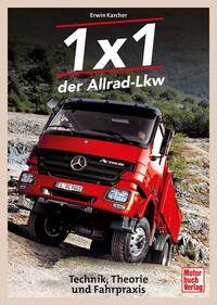 Erwin Karcher: 1x1 der Allrad-Lkw - Taschenbuch