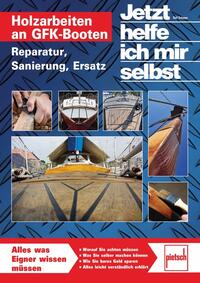 Ralf Schaepe: Holzarbeiten an GFK-Booten - Taschenbuch