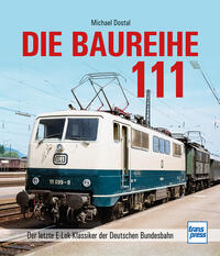 Michael Dostal: Baureihe 111 - gebunden