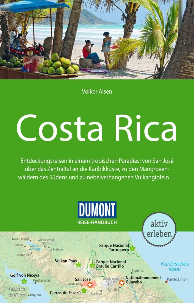 Volker Alsen: DuMont Reise-Handbuch Reiseführer Costa Rica - Taschenbuch