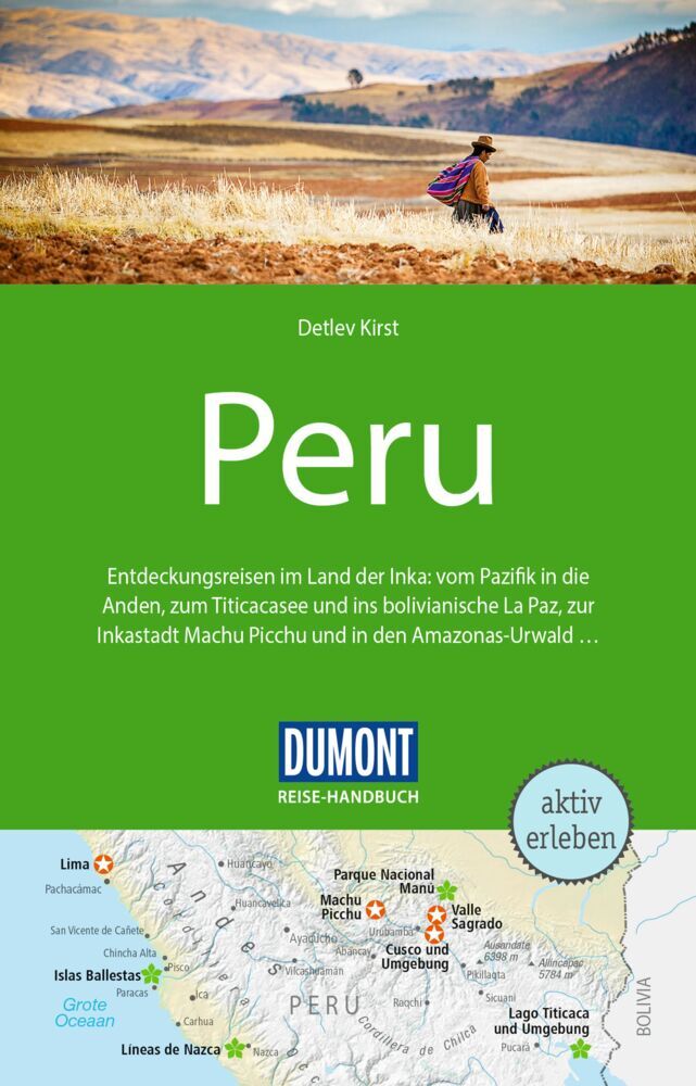 Detlev Kirst: DuMont Reise-Handbuch Reiseführer Peru - Taschenbuch