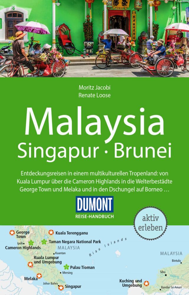 Moritz Jacobi: DuMont Reise-Handbuch Reiseführer Malaysia, Singapur, Brunei - Taschenbuch