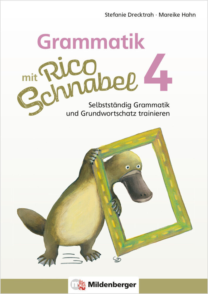 Mareike Hahn: Grammatik mit Rico Schnabel, Klasse 4 - Taschenbuch