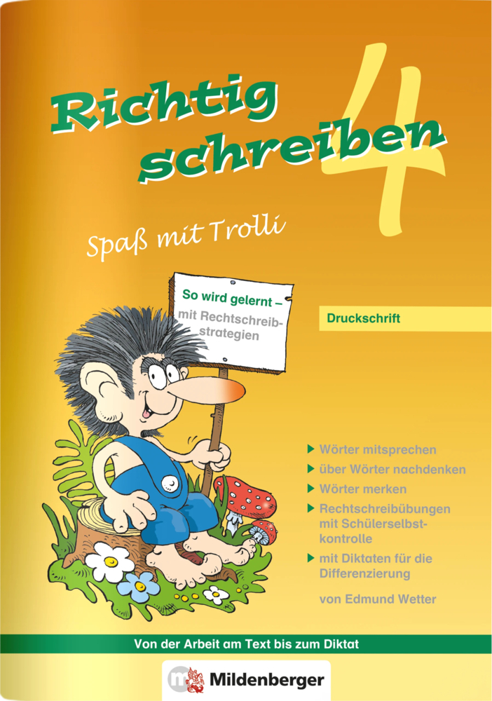 Richtig schreiben - Spaß mit Trolli 4. Schuljahr, Druckschrift - geheftet