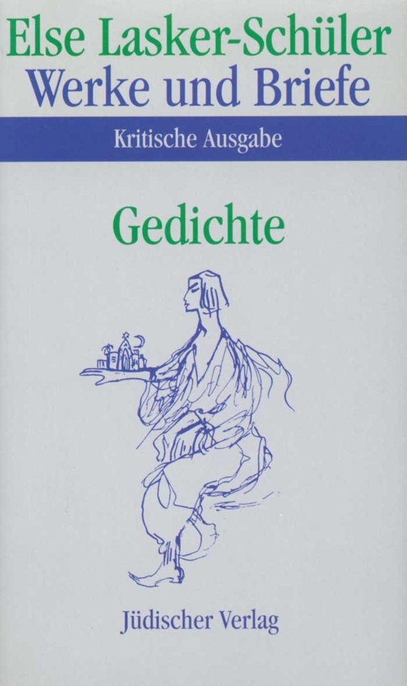 Else Lasker-Schüler: Werke und Briefe, 11 Bde. - gebunden