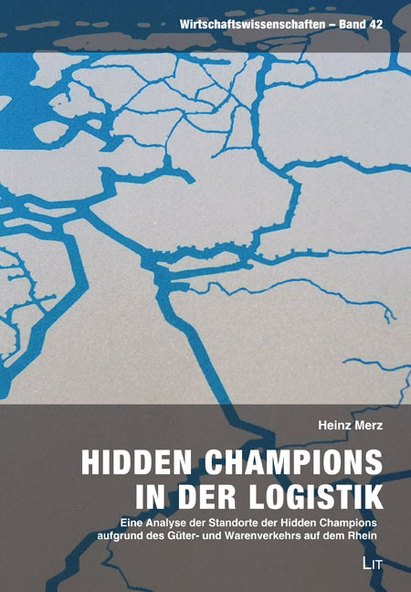 Heinz Merz: Hidden Champions in der Logistik - Taschenbuch