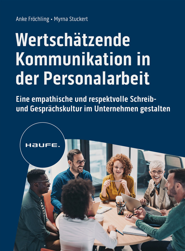 Myrna Stuckert: Wertschätzende Kommunikation in der Personalarbeit - Taschenbuch