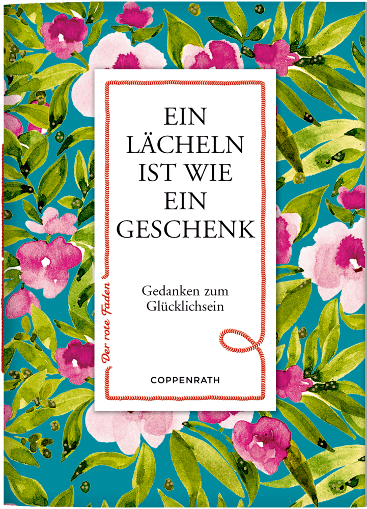 Der rote Faden No.55: Ein Lächeln ist wie ein Geschenk - Taschenbuch