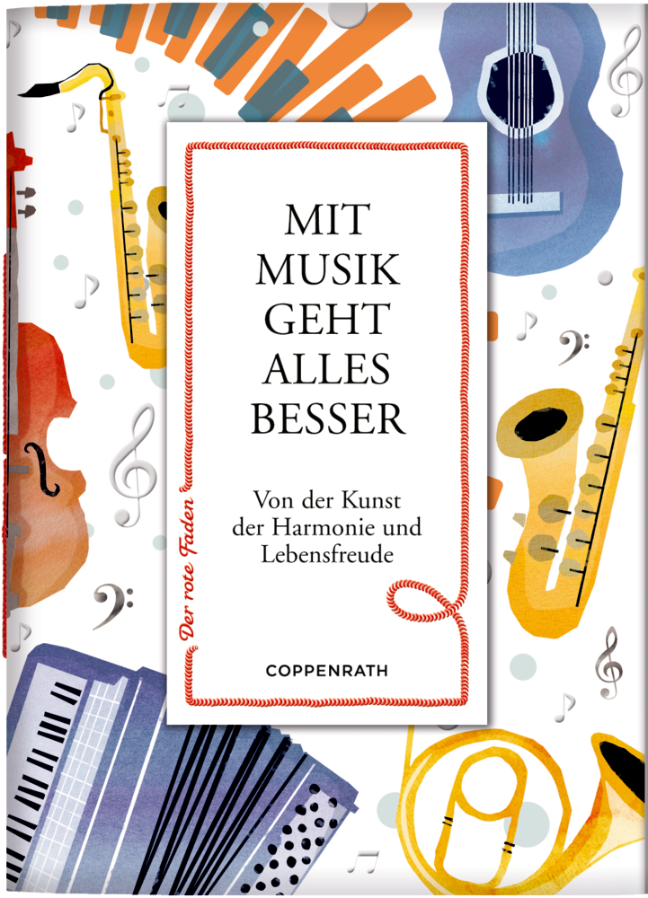 Mit Musik geht alles besser - Taschenbuch