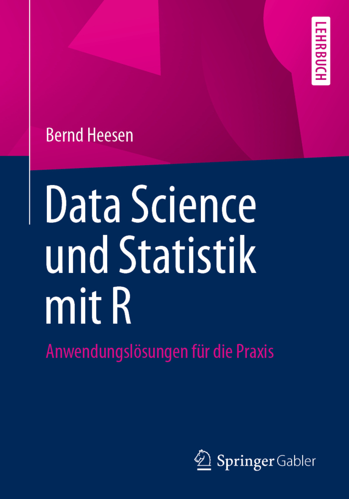 Bernd Heesen: Data Science und Statistik mit R - Taschenbuch