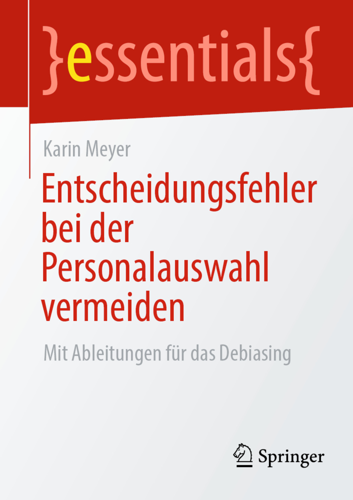 Karin Meyer: Entscheidungsfehler bei der Personalauswahl vermeiden - Taschenbuch
